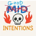 Good Intentions